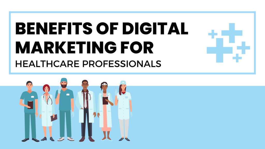 digital marketing for healthcare professionals